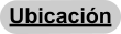 Ubicación
