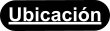 Ubicación